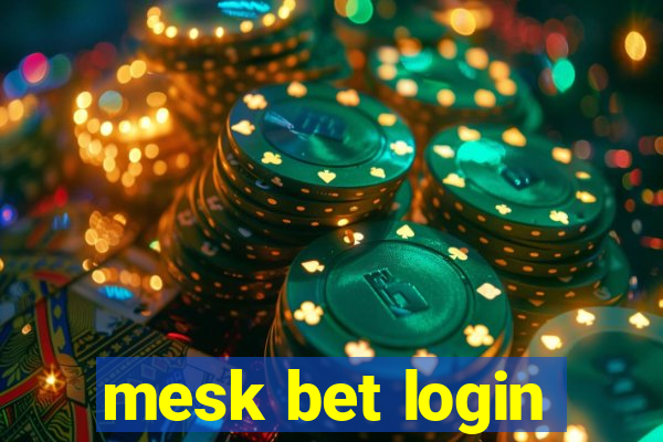 mesk bet login