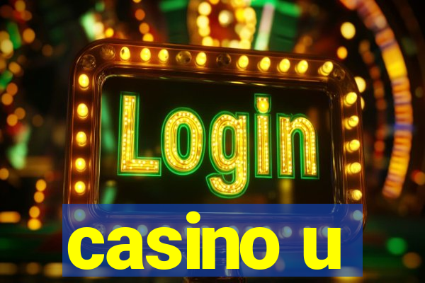 casino u