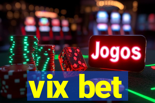 vix bet