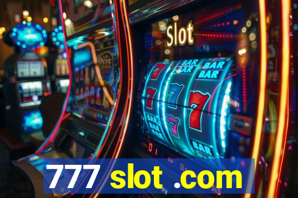 777 slot .com