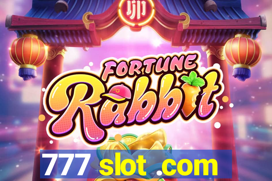 777 slot .com