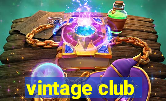 vintage club