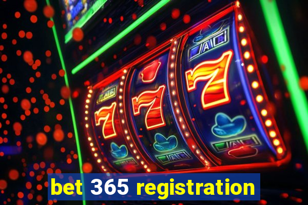 bet 365 registration