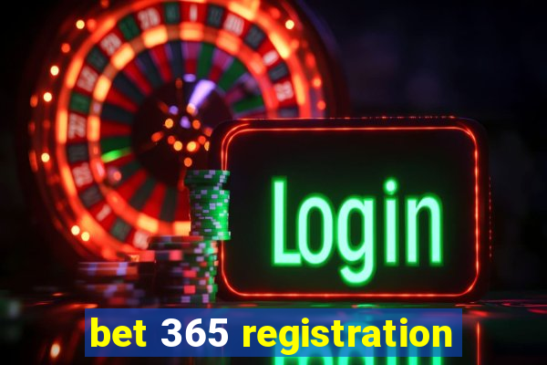 bet 365 registration