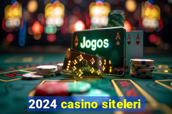 2024 casino siteleri