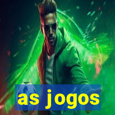 as jogos