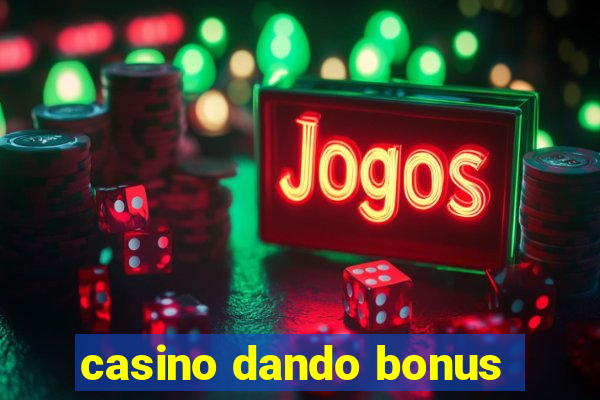 casino dando bonus