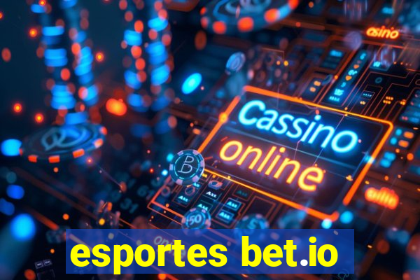 esportes bet.io