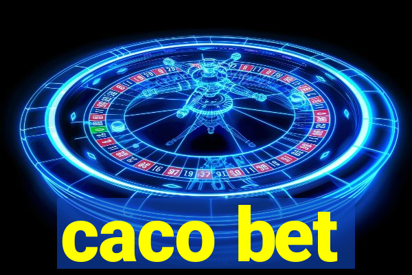 caco bet