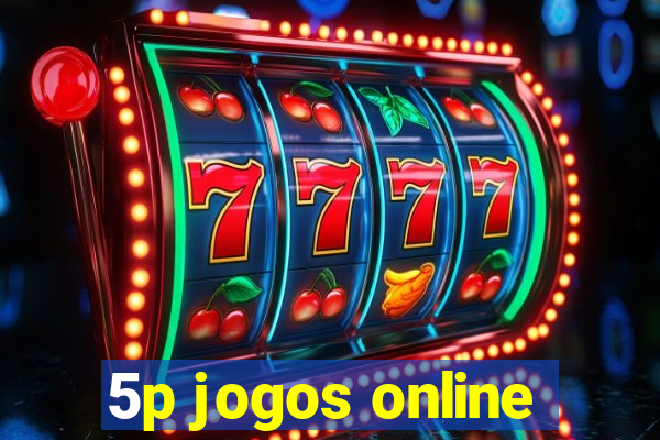 5p jogos online