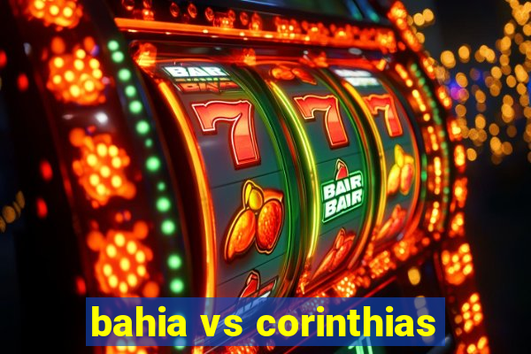 bahia vs corinthias