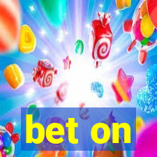 bet on