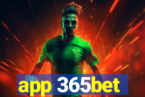 app 365bet