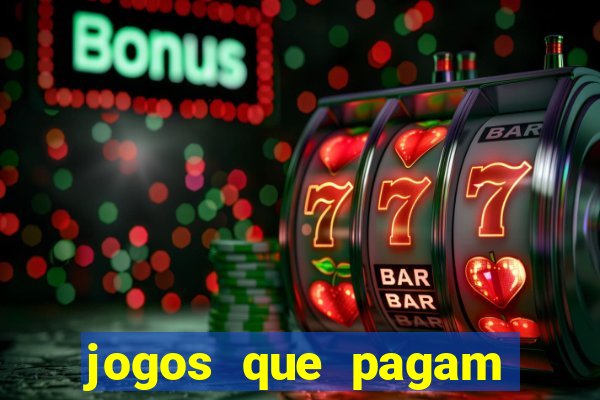 jogos que pagam sem deposito