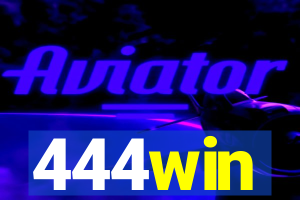 444win