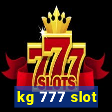 kg 777 slot