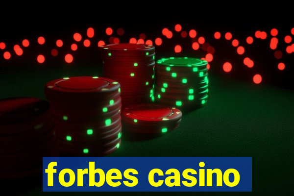 forbes casino