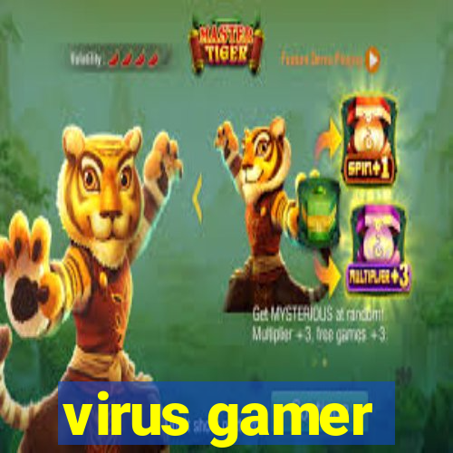 virus gamer