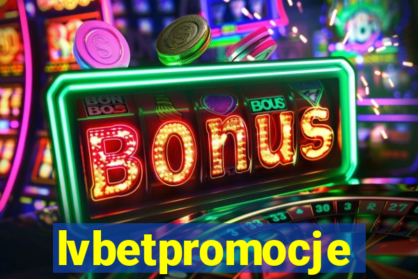 lvbetpromocje