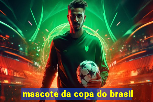 mascote da copa do brasil