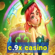 c.9x casino