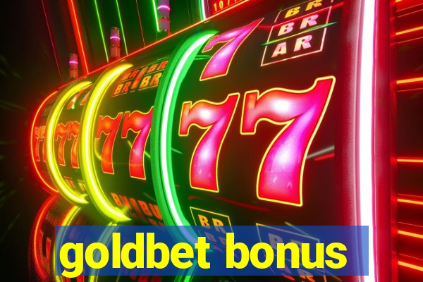 goldbet bonus