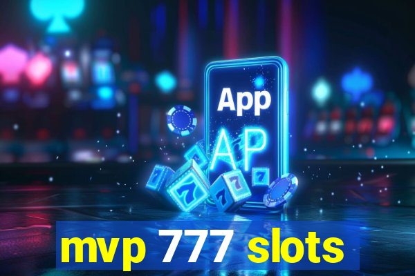 mvp 777 slots