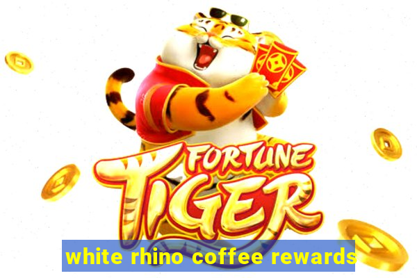 white rhino coffee rewards