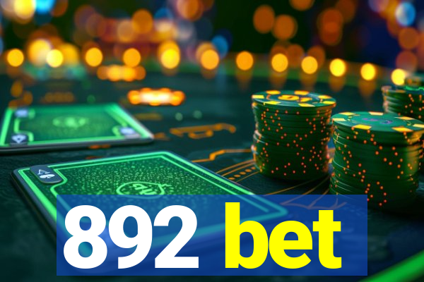 892 bet