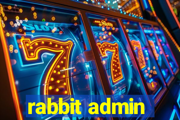 rabbit admin