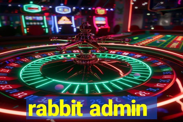 rabbit admin