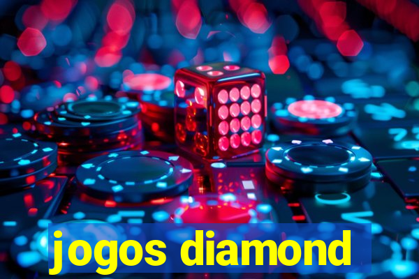 jogos diamond