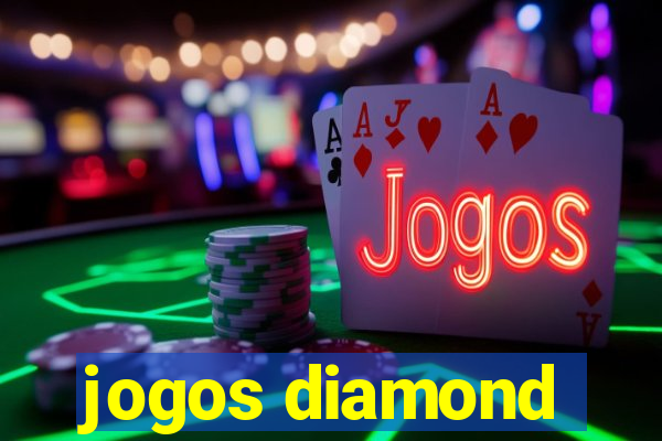 jogos diamond