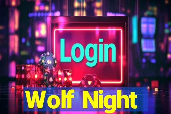 Wolf Night