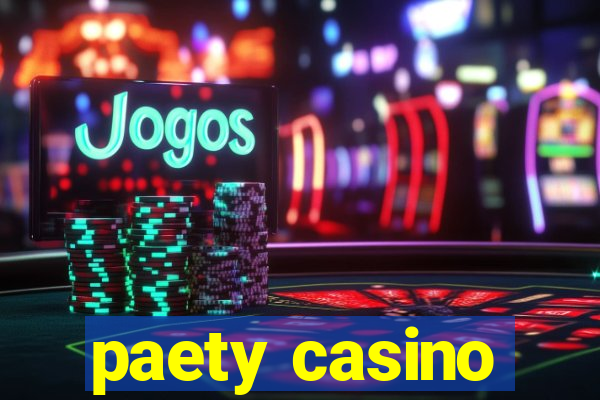 paety casino