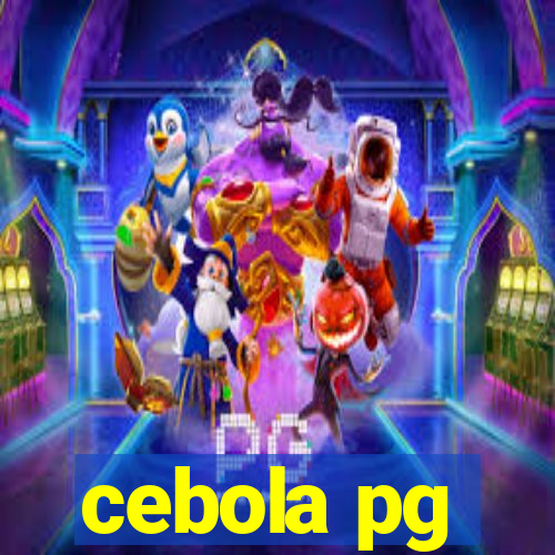 cebola pg