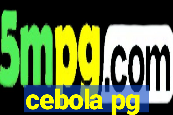 cebola pg