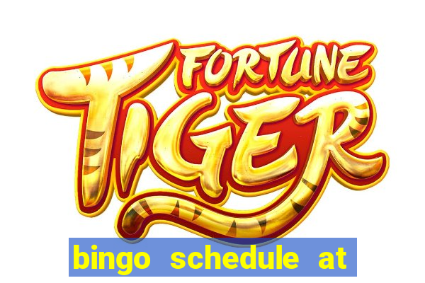 bingo schedule at mohegan sun