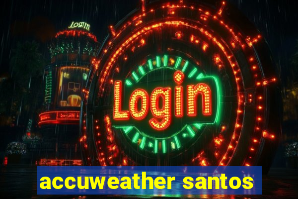 accuweather santos