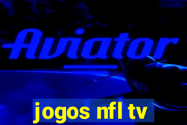 jogos nfl tv