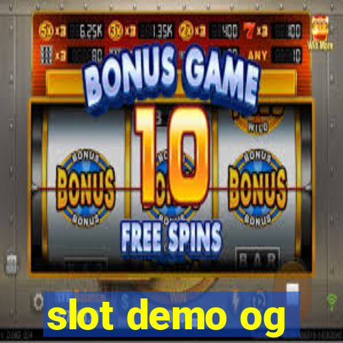 slot demo og