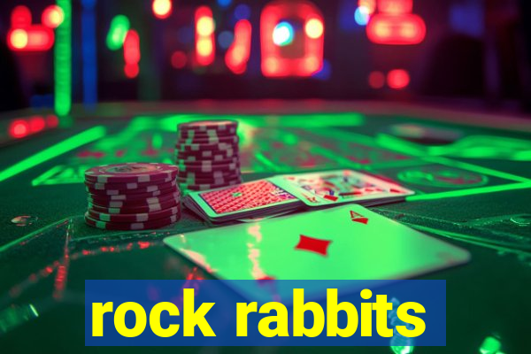 rock rabbits