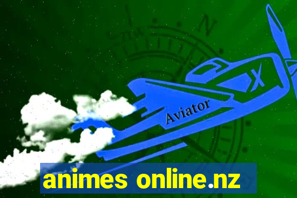 animes online.nz