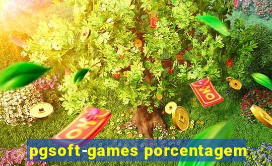 pgsoft-games porcentagem