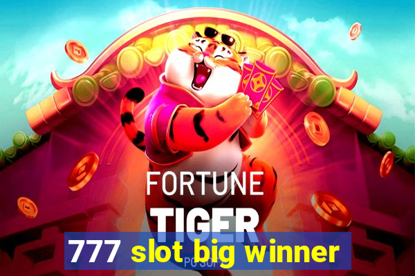 777 slot big winner