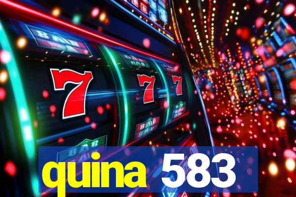 quina 583