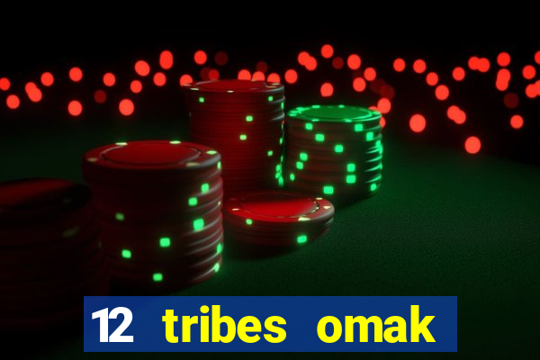 12 tribes omak casino hotel