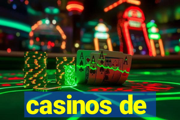 casinos de