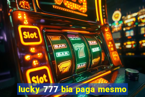 lucky 777 bia paga mesmo