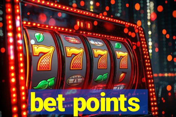 bet points